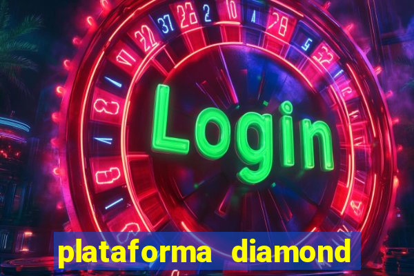 plataforma diamond 777 bet